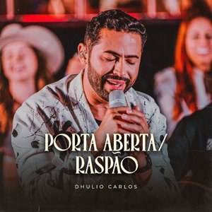 Porta Aberta / Raspão