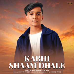 Kabhi Shaam Dhale (Mohammad Faiz)