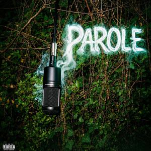 parole (feat. renslo)