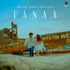 Fanaa (feat. Anand Bhaskar)