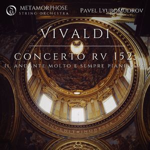 Concerto for Strings in G Minor, RV 152:II. Andante molto e sempre pianissimo