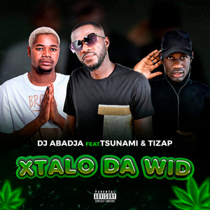 Xtalo da Wid (Remix)