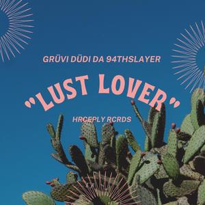 LUST LOVER