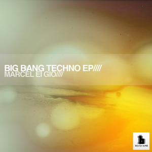 Big Bang Techno (Original Mix)
