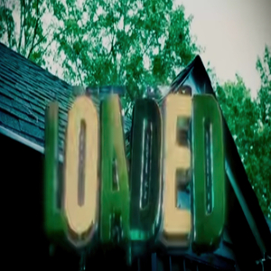 Loaded