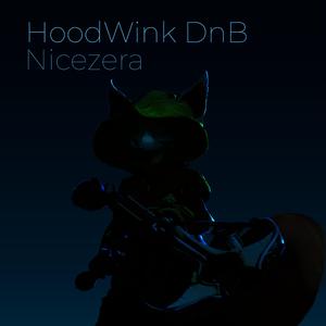 HoodWink DnB