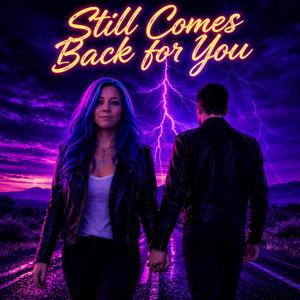 Still Comes Back To You
