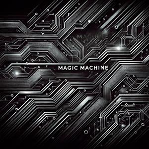 Magic Machine