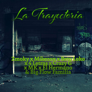 La Trayectoria