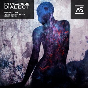 Dialect (Etza Extended Remix)