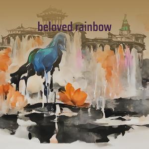 Beloved Rainbow