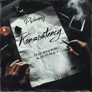 Konsistency (feat. Speilberg & J.E.V.I Pe$ci)