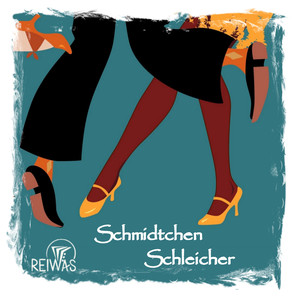 Schmidtchen Schleicher