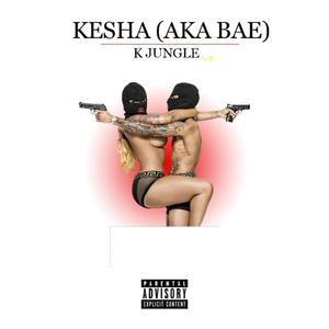 Kesha(aka Bae)