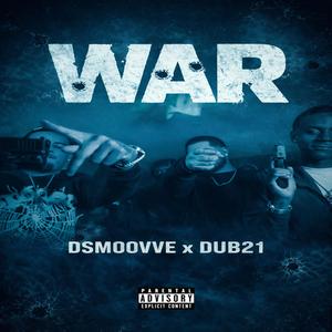 War (feat. Dub21)