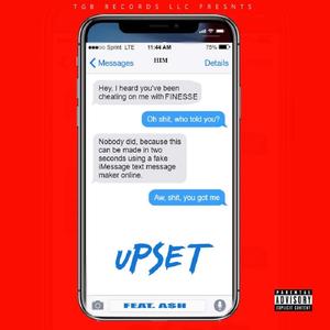 Upset (feat. A$h)