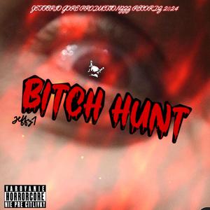 Bitch hunt