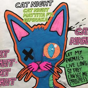 Cat Night (feat. Espinaka)