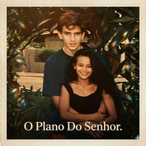 O Plano Do Senhor.