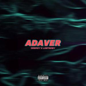 Adaver (feat. LostBaby)