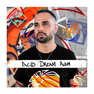 Acid Dream (Original Mix)