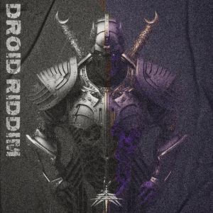 DROID RIDDIM