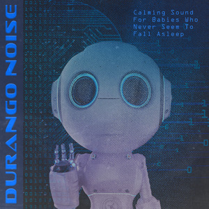 Calming Sound For Babies Who Never Seem To Fall Asleep