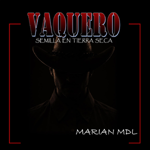 Vaquero (Semilla En Tierra Seca)