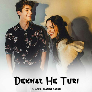 Dekhat He Turi