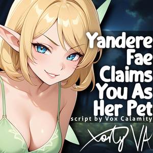 ASMR F4A Yandere Fae Claims You As Her Pet