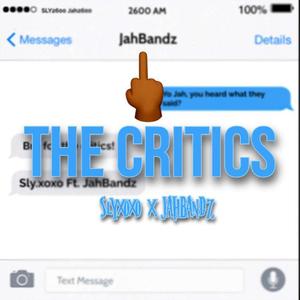 Fck the critics (feat. Jahbandz)