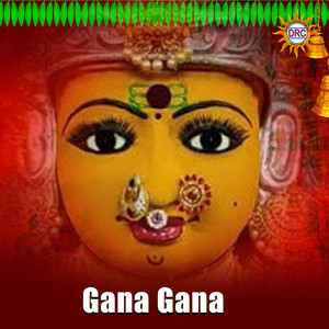 Gana Gana