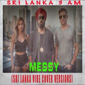 Messy (Sri Lanka Vibe Cover Version Instrumental)