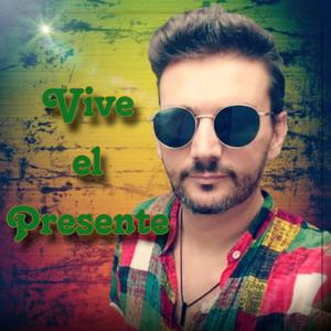 Vive El Presente