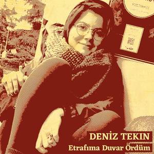 Etrafıma Duvar Ördüm