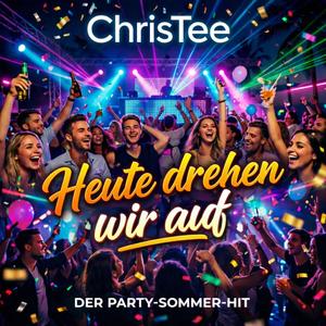 Heute drehen wir auf