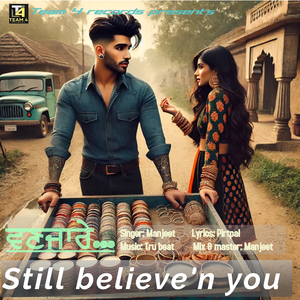 Still Believe'n You (Vanjare)