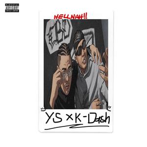 HELLNAH!! (feat. K-Dash)
