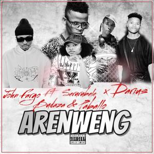 Arenweng (feat. Serurubele, Darius, Budaza musiq & Paballo)