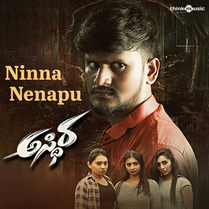 Ninna Nenapu (From "Asthira")
