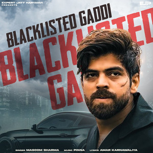 Blacklisted Gaddi