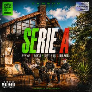 Serie A (feat. Keni66, Rovvi, Davila 45 & Lill Will)