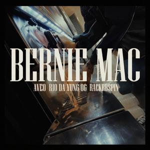 Bernie Mac (feat. Aveo & Rio Da Yung Og)