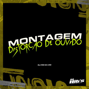 Montagem DIstorção de Ouvido