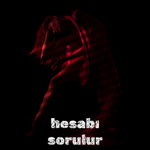 Hesabı Sorulur