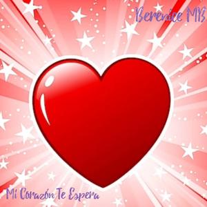 Mi Corazón Te Espera