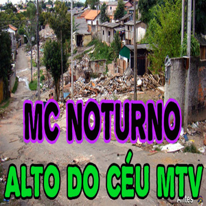 Alto do Céu Mtv