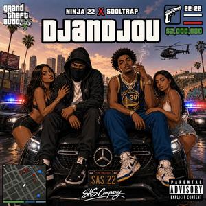 DJANDJOU (feat. SOOLTRAP)