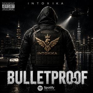 BULLETPROOF