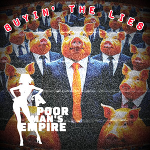 Buyin' the Lies